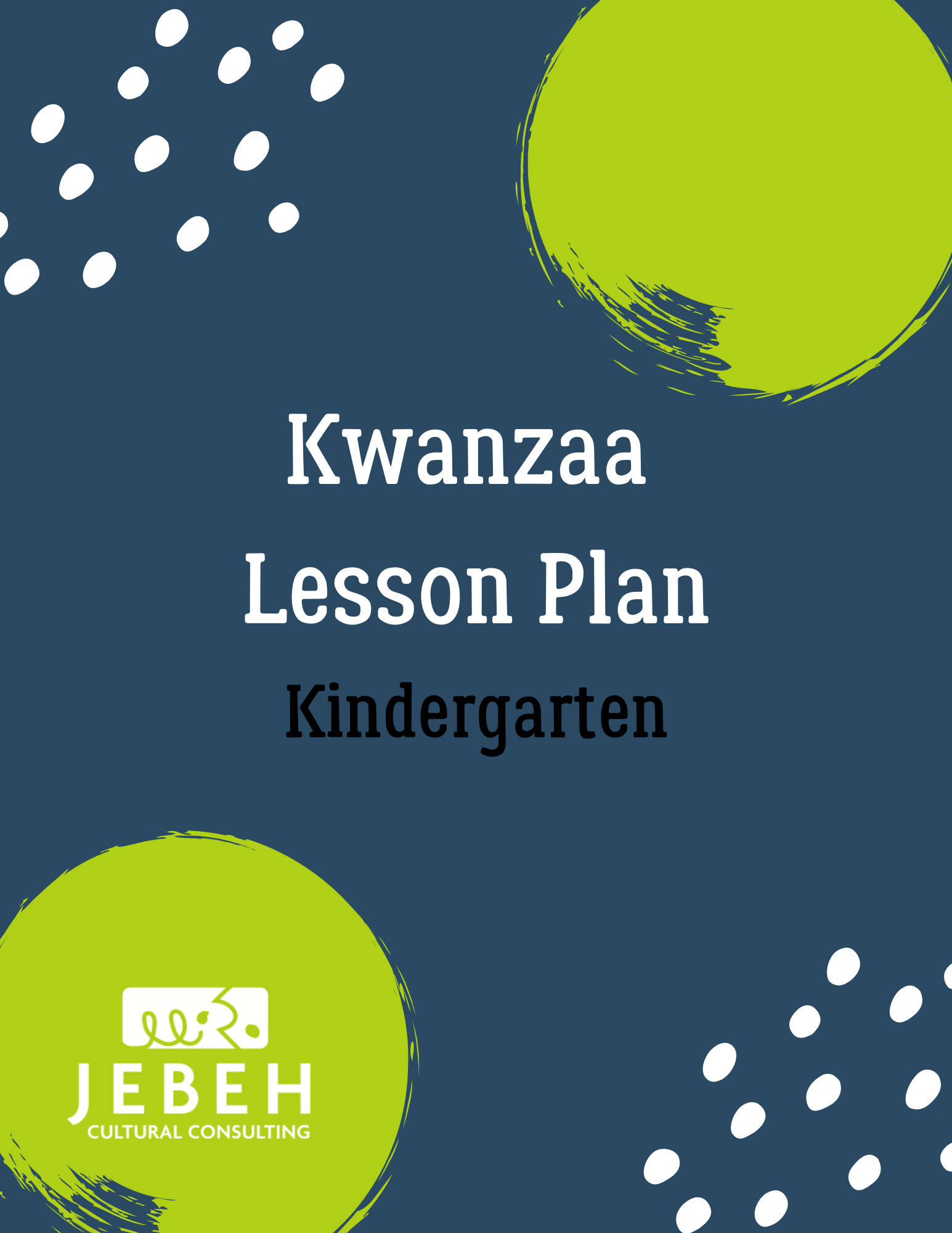 Kwanzaa Lesson Plan Kindergarten - Jebeh Edmunds